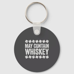 May Contain Whiskey Shirt Funny Men Women St Patri Keychain