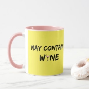 May Contain Wine   Rose Wine Mug
