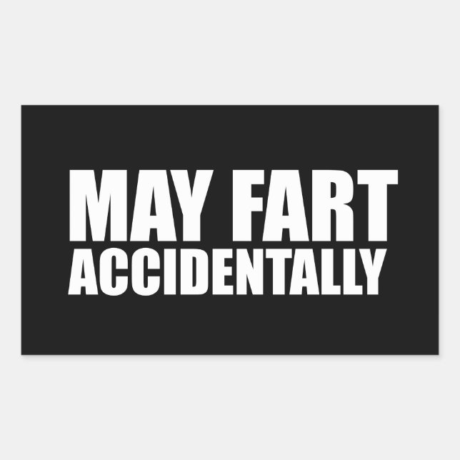May fart accidentally  sticker (Front)