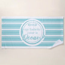 May Favourite colour is Ocean Beach Towel