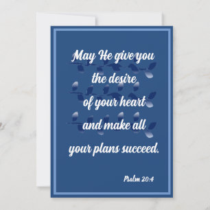 May He give you the desire of your Psalm 20:4 Card