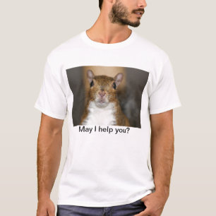 May I help you? T-Shirt