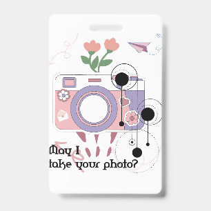May I take your photo?  Badge