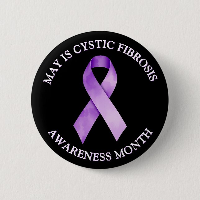 May is Cystic Fibrosis Awareness Month 2 Inch Round Button (Front)