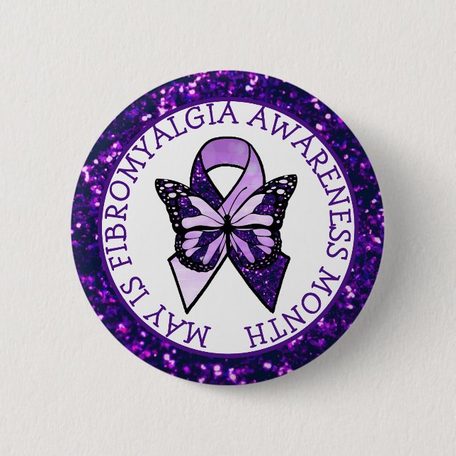 May is Fibromyalgia Awareness Month 2 Inch Round Button (Front)
