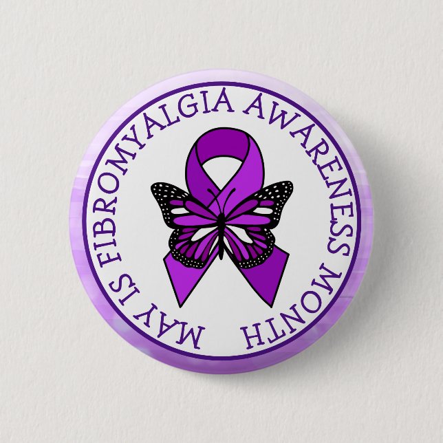 May is Fibromyalgia Butterfly Awareness Month  2 Inch Round Button (Front)