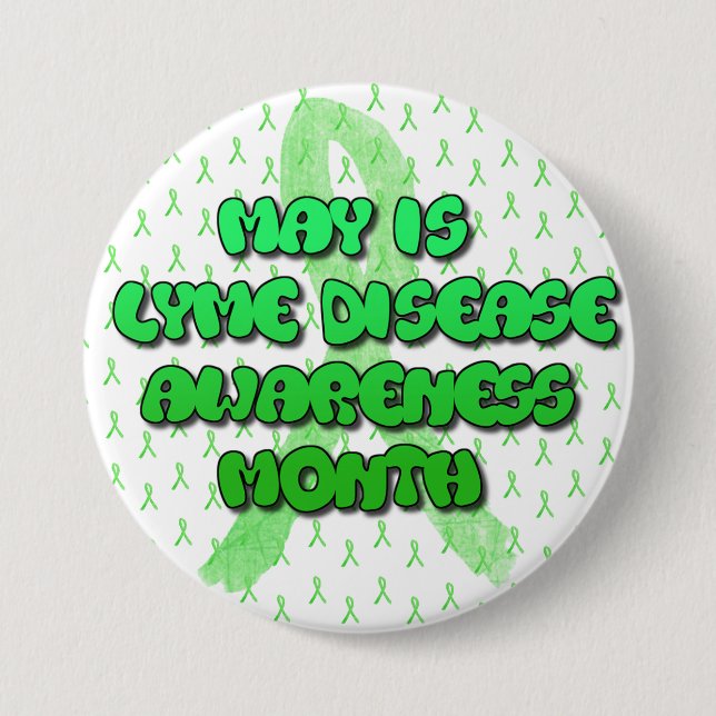 May is Lyme Disease Awareness Month Button (Front)