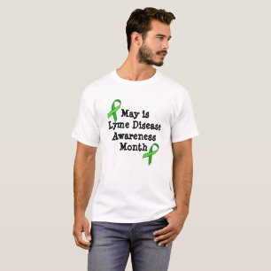 May is Lyme Disease Awareness Month Shirt