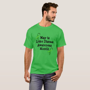May is Lyme Disease Awareness Month Shirt