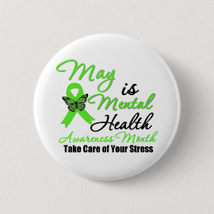 May is Mental Health Awareness Month 2 Inch Round Button