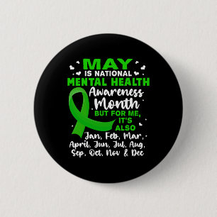 May Is National Mental Health Awareness Month Mens 2 Inch Round Button