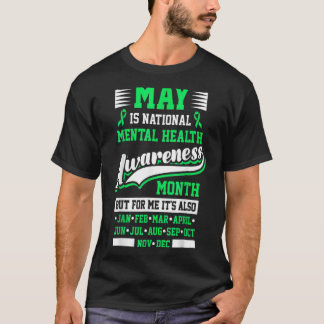 May Is National Mental Health Awareness Month Posi T-Shirt