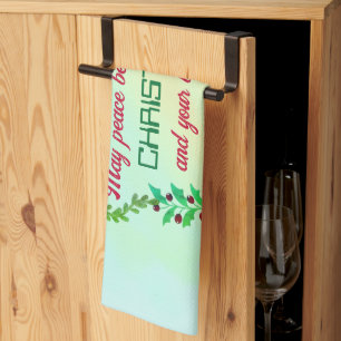 MAY PEACE BE YOUR GIFT AT CHRISTMAS KITCHEN TOWEL