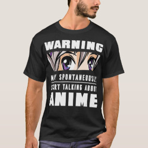 May Spontaneously Talk About l Funny Lover Gift  T-Shirt