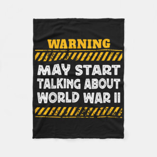 May Start Talking About World War 2 The World War Fleece Blanket