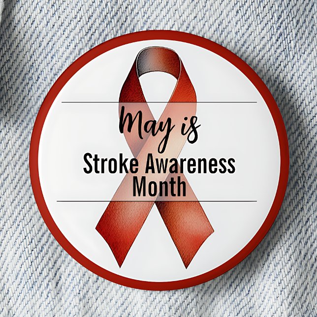 May Stroke Awareness Month Ribbon 2 Inch Round Button (May is Stroke Awareness Month pinback button.  Red awareness ribbon.)