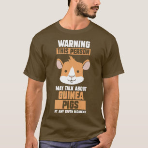 May talk about guinea pigs Premium T-Shirt