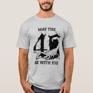 May The 40th Be with You Scorpion T-Shirt