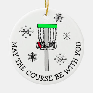 May the Course be with You, Disc Golf Ceramic Ornament