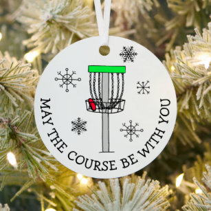 May the Course be with You, Disc Golf    Metal Ornament