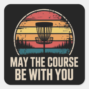 May The Course Be With You Golf Golfer Gift Square Sticker