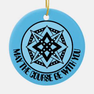 May the Course Be With You, Merry Disc-Mas Ceramic Ornament