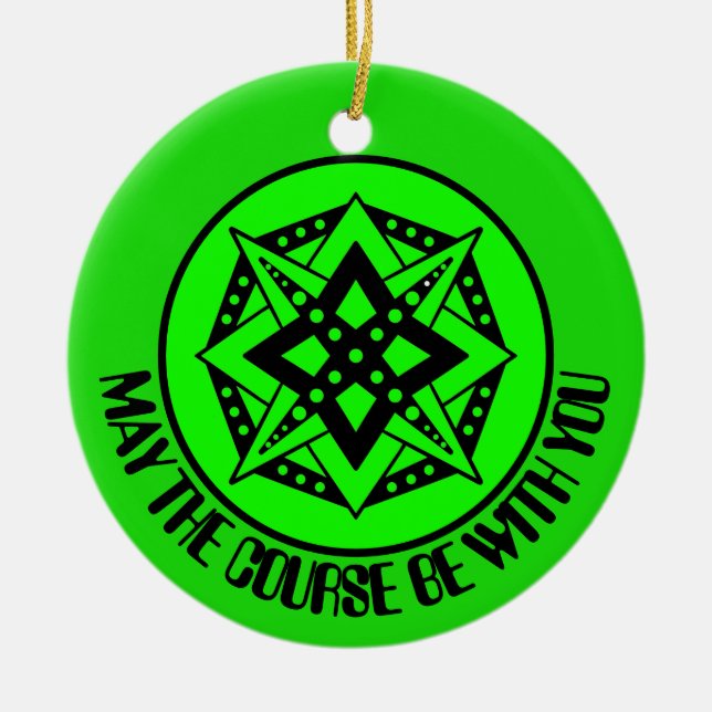 May the Course Be With You, Merry Disc-Mas Ceramic Ornament (Front)