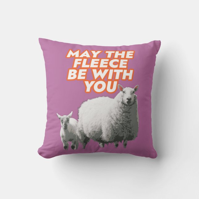 May The Fleece Be With You Throw Pillow (Front)