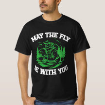 "May the fly be with you" fly fishing sports SVG