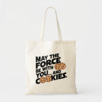 May The Force Be With You and Cookies
