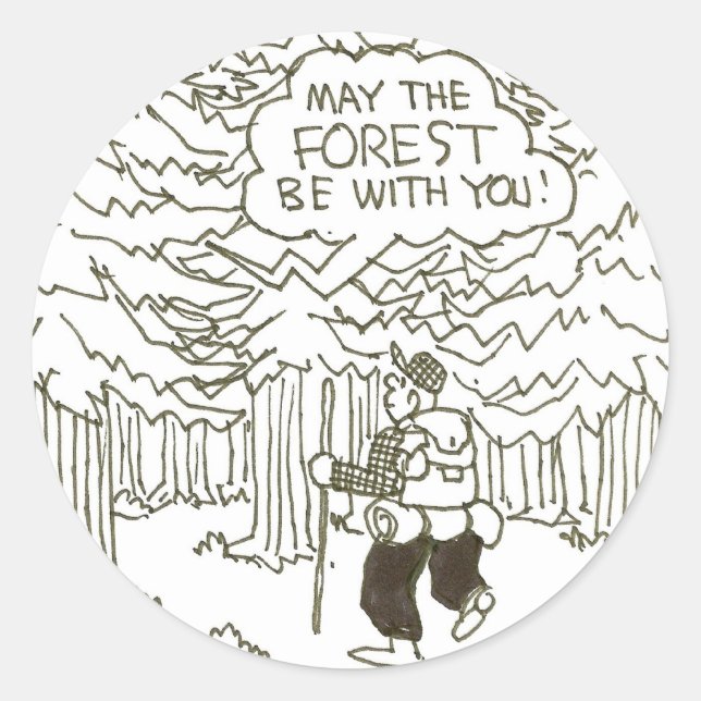"May the forest be with you!" Classic Round Sticker (Front)