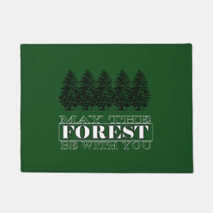 May the forest be with you doormat