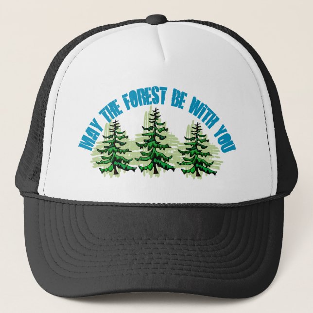 MAY THE FOREST BE WITH YOU TRUCKER HAT (Front)