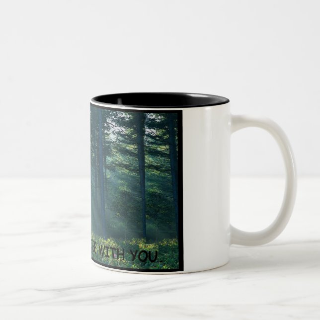 may the forest be with you Two-Tone coffee mug (Right)