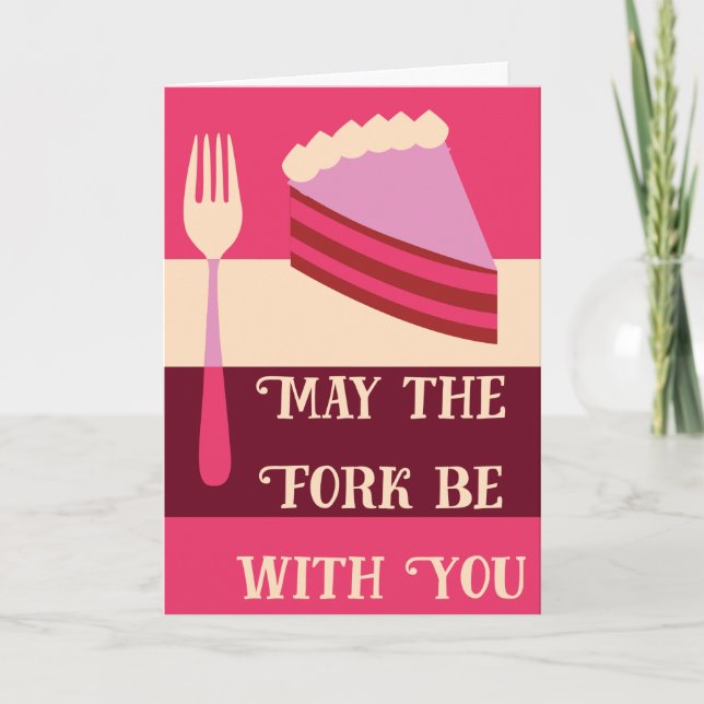 May the Fork Be with You Pink Birthday Card (Front)
