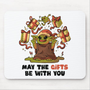 May the Gifts Be With You Mouse Pad