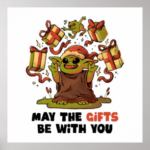 May the Gifts Be With You Poster