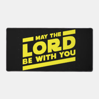 May the LORD be with you Desk Mat
