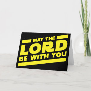May the LORD be with you Thank You Card