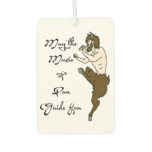 May the Music of Pan Guide You Air Freshener