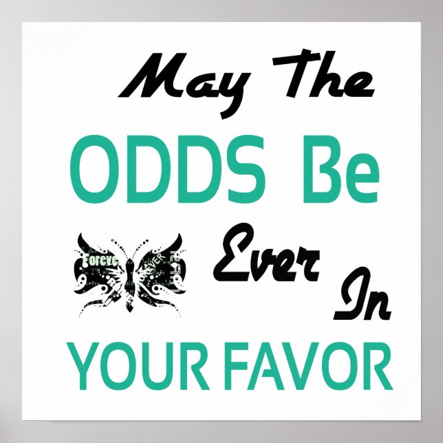 May The Odds Be Ever In Your Favour Poster (Front)