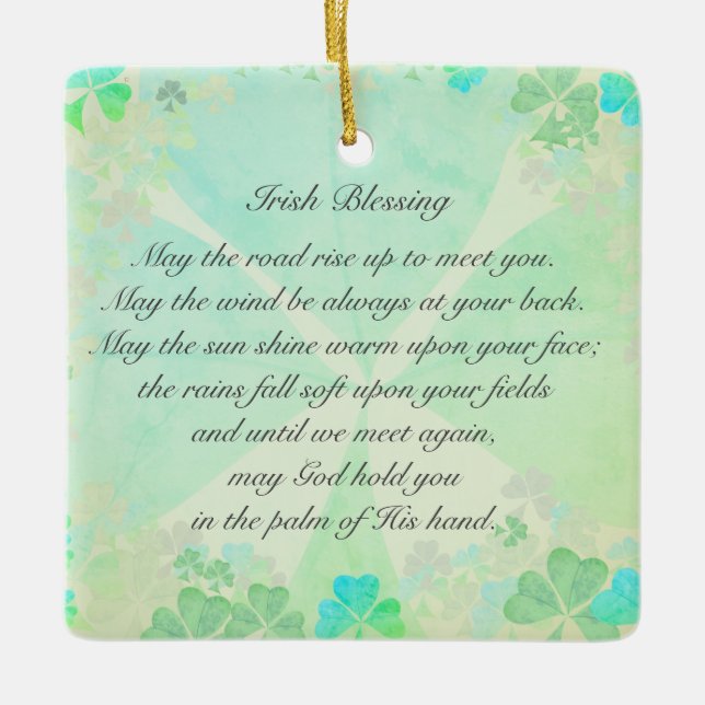"May the road rise up..." Irish blessing Card Ceramic Ornament (Front)