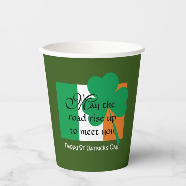 MAY THE ROAD RISE UP St Patricks Day Paper Cups (Front)