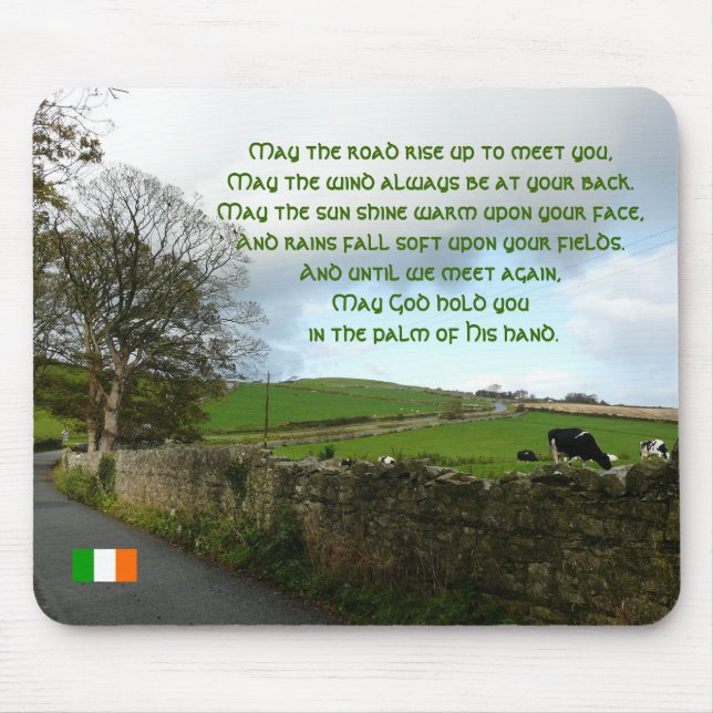 May the road rise up to meet you-Irish Verse Mouse Pad (Front)