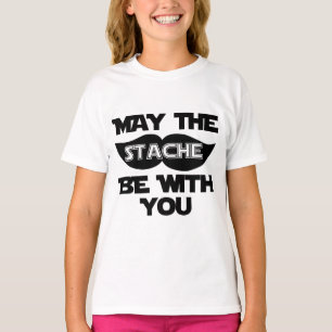 May the Stache Be With You T-Shirt