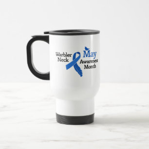 May Warbler Neck Awareness Month Travel Mug