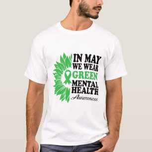 May We Wear Green For Mental Health Awareness Mont T-Shirt