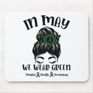 May We Wear Green Mental Health Awareness 1 Mouse Pad