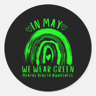 May We Wear Green Mental Health Awareness 2  Classic Round Sticker