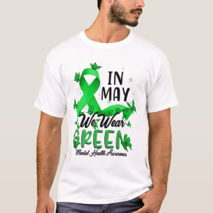 May We Wear Green Mental Health Awareness Bleached T-Shirt